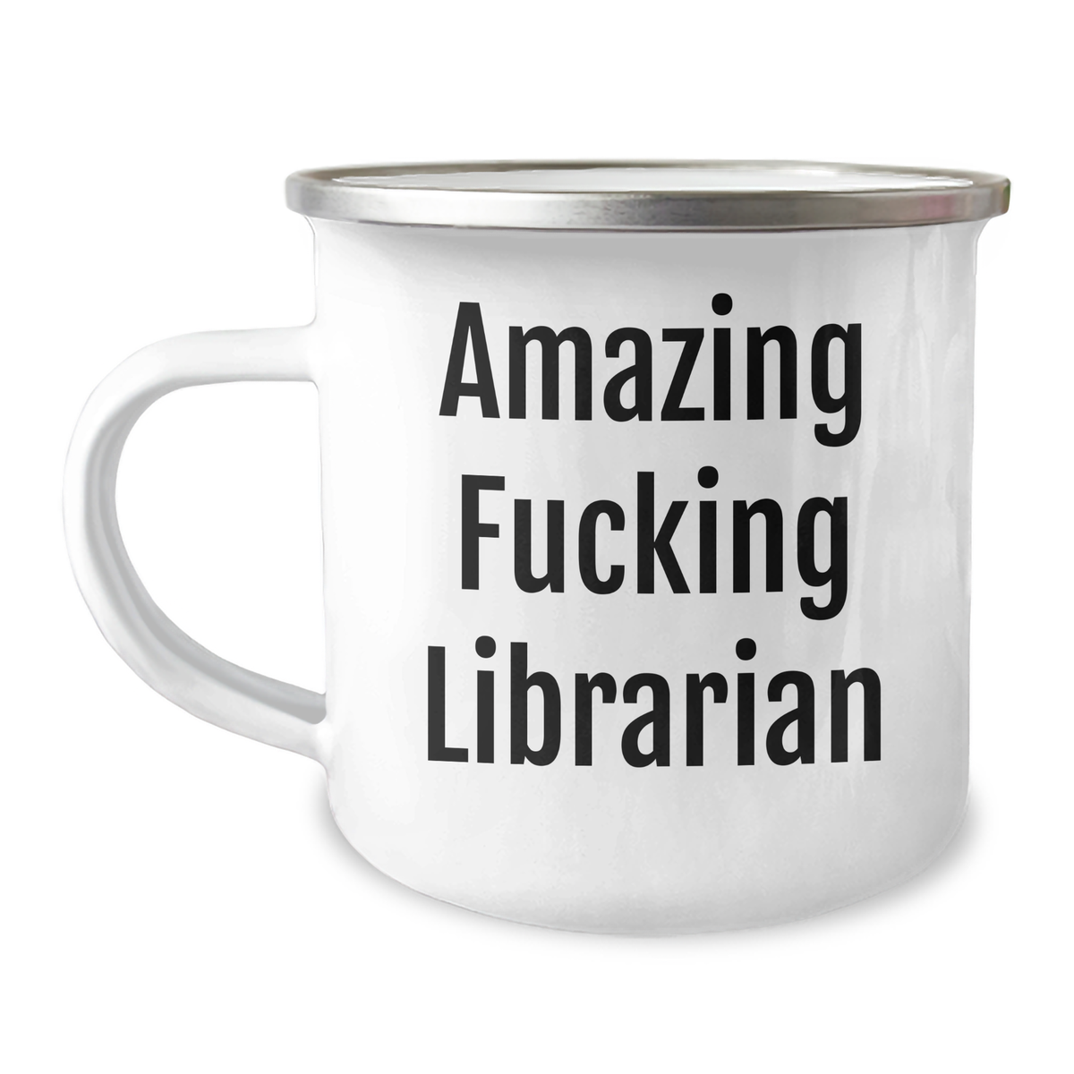 Librarian Gifts for Mother's Day - Funny Camping Mug, Gifts from Friends to Amazing F--king Librarian, 12 oz Stainless Steel with Enamel Finish - Image 1