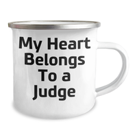Load image into Gallery viewer, Funny Judge Camping Mug, My Heart Belongs To A Judge, Unique Gifts from Men to Judge, Judge Gifts for Mother&#39;s Day - Image 2
