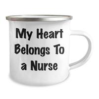 Load image into Gallery viewer, My Heart Belongs To A Nurse Funny Quote Gifts for Nurse Camping Mug, Gifts from Men to Family on Father&#39;s Day - Image 2
