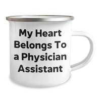 Load image into Gallery viewer, Funny Physician Assistant Camping Mug Gifts from Friends and Family - &#39;My Heart Belongs To A Physician Assistant&#39; Quote for Dad&#39;s Unique Father&#39;s Day Unique Gift - Image 2
