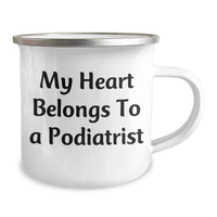 Load image into Gallery viewer, Funny Podiatrist Gifts - My Heart Belongs To A Podiatrist, Camping Mug for Father&#39;s Day, Gifts from Family - Image 2
