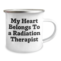 Load image into Gallery viewer, Funny Radiation Therapist Gifts from Friends and Family - My Heart Belongs To A Radiation Therapist Quote, Camping Mug for Radiation Therapist, Father&#39;s Day Unique Gifts - Image 2
