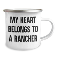 Load image into Gallery viewer, Rancher Gifts for Him, Funny Camping Mug with Quote &#39;My Heart Belongs To A Rancher&#39;, 12 oz Stainless Steel with Enamel Finish Gifts from Family, Friends, or Coworkers for Father&#39;s Day - Image 2

