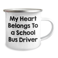 Load image into Gallery viewer, Funny School Bus Driver Gifts - My Heart Belongs To A School Bus Driver Stainless Steel Camping Mug, Perfect for Father&#39;s Day Unique Gifts from Men to School Bus Driver - Image 2
