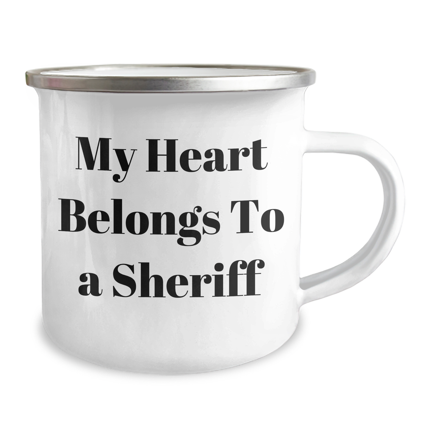 Sheriff Gifts from Campings for Father's Day, Funny Camping Mug - 'My Heart Belongs To A Sheriff', 12 oz Stainless Steel with Enamel Finish - Image 2