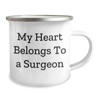 Load image into Gallery viewer, Funny Surgeon Gifts from Friends, My Heart Belongs To A Surgeon, Unique Camping Mugs for Men, Women, Father&#39;s Day Unique Gifts - Image 2
