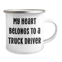 Load image into Gallery viewer, Funny Truck Driver Gifts - My Heart Belongs To A Truck Driver Camping Mug, Unique Birthday Present for Husband, Father&#39;s Day Unique Gift from Family - Image 2
