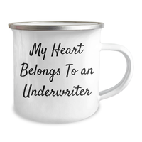 Load image into Gallery viewer, Funny Underwriter Gifts from Men, Unique My Heart Belongs To An Underwriter Camping Mug for Underwriter, Father&#39;s Day Unique Gifts - Image 2
