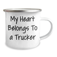Load image into Gallery viewer, Funny Trucker Gifts for Him - My Heart Belongs To A Trucker Quote Camping Mug, 12 oz Stainless Steel Enamel Finish, Gifts from Men for Father&#39;s Day - Image 2
