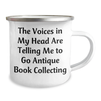 Load image into Gallery viewer, Funny Antique Book Collecting Gifts - The Voices In My Head Are Telling Me To Go Antique Book Collecting Camping Mug, Father&#39;s Day Unique Gifts for Men, Women, Friends, Family - Image 2
