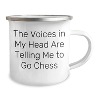 Load image into Gallery viewer, Funny Chess Quotes Camping Mug, Gifts from Men for Chess Lovers on Father&#39;s Day - &#39;The Voices In My Head Are Telling Me To Go Chess&#39; - Image 2
