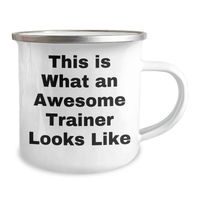Load image into Gallery viewer, This Awesome Trainer 12oz Stainless Steel Camping Mug - Funny Father&#39;s Day Unique Gifts from Loved Ones - Image 2
