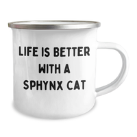 Load image into Gallery viewer, Sphynx Cat Lover Gifts From Men to Dad on Father&#39;s Day - Life is Better with a Sphynx Cat, Camping Mug for Sphynx Cat Enthusiasts, Funny Quote - Image 2

