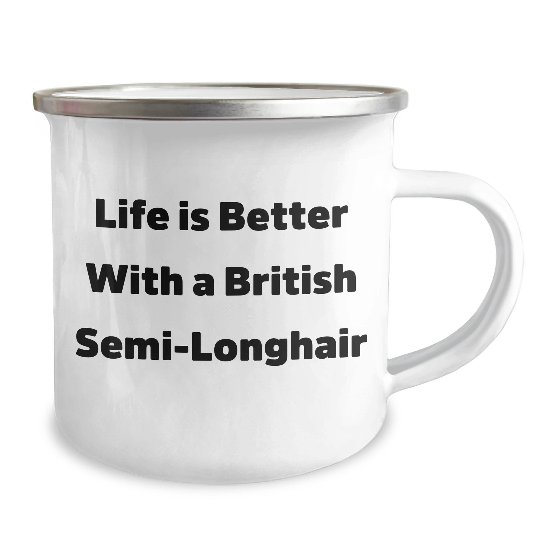 British Semi-Longhair Cat Lovers Gifts for Men - 'Life Is Better With A British Semi-longhair' Funny Camping Mug for Father's Day - Image 2