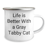 Load image into Gallery viewer, Gray Tabby Cat Lovers&#39; Fun Camping Mug, Gifts from Friends and Family for Men, Inspirational Quote, 12 oz Stainless Steel with Enamel Finish - Image 2
