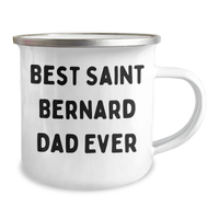 Load image into Gallery viewer, Saint Bernard Dog Camping Mug, Funny Quote &#39;Best Saint Bernard Dad Ever&#39;, Gifts from Friends and Family for Father&#39;s Day - Image 2
