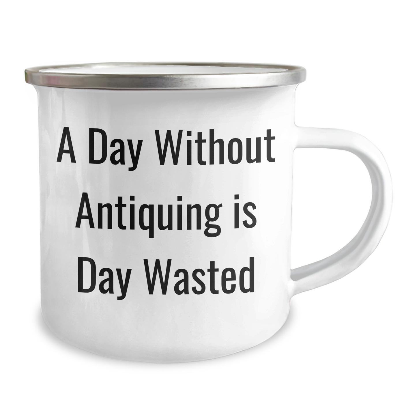 Antiquing Gifts from Friends for the Man Who Lives for A Day Without Antiquing Is Day Wasted, Funny Camping Mug for Father's Day - Image 2