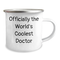 Load image into Gallery viewer, Funny Gifts from Men to Officially The World's Coolest Doctor, Mother's Day Unique Gifts for Her, Camping Mug for Outdoor Adventures, 'Officially The World's Coolest Doctor' Quote, Doctor Gifts - Image 2
