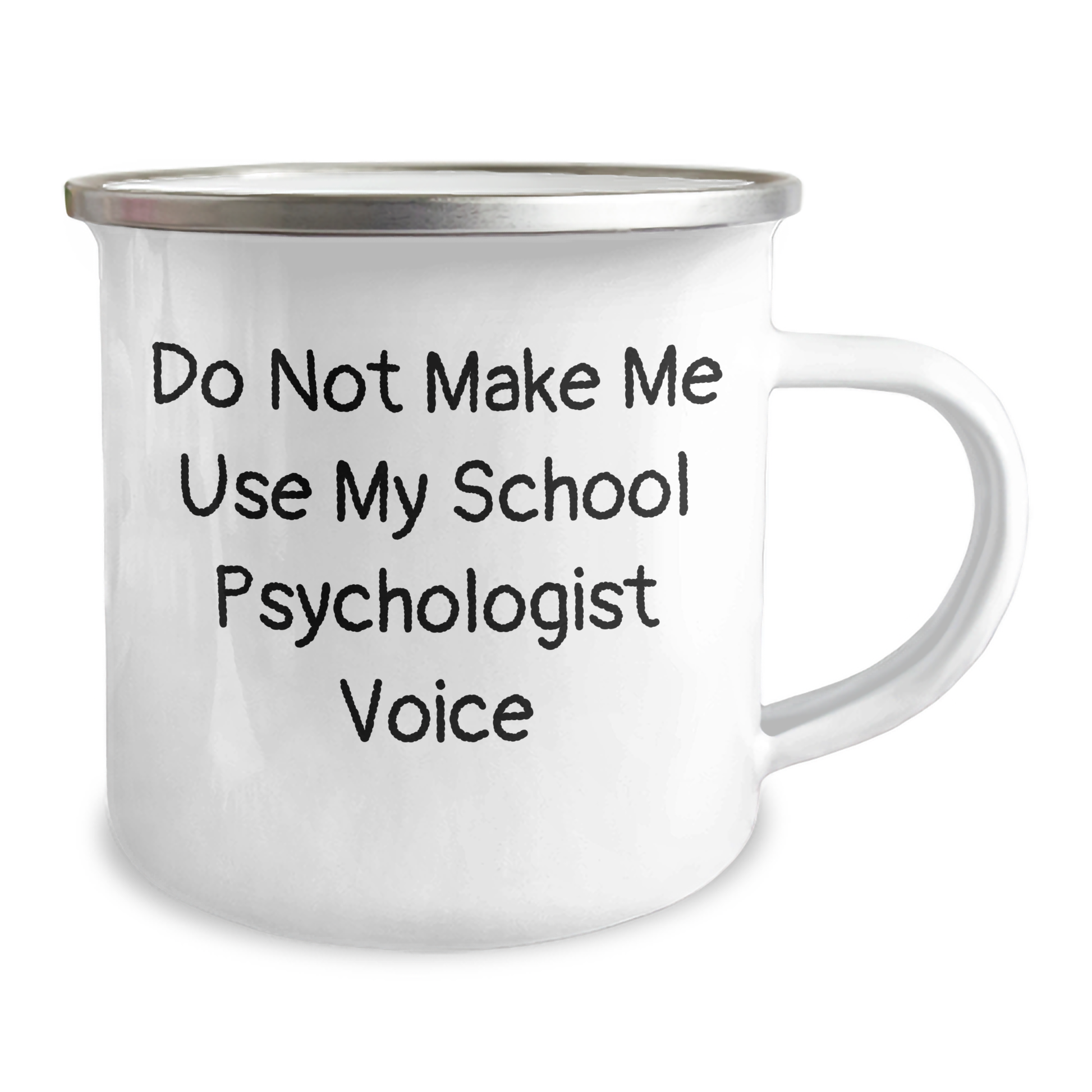 Funny School Psychologist Gifts for Graduation, 'Do Not Make Me Use My School Psychologist Voice' Camping Mug from Friends, Unique Gifts for School Psychologist, Men, Women, Family - Image 2