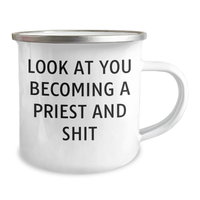 Load image into Gallery viewer, Funny Priest Gifts for Him - Camping Mug with &#39;Look At You Becoming A Priest And Shit&#39; Quote, Gifts from Friends, Family, or Coworkers for Father&#39;s Day, Unique Men&#39;s Gift - Image 2
