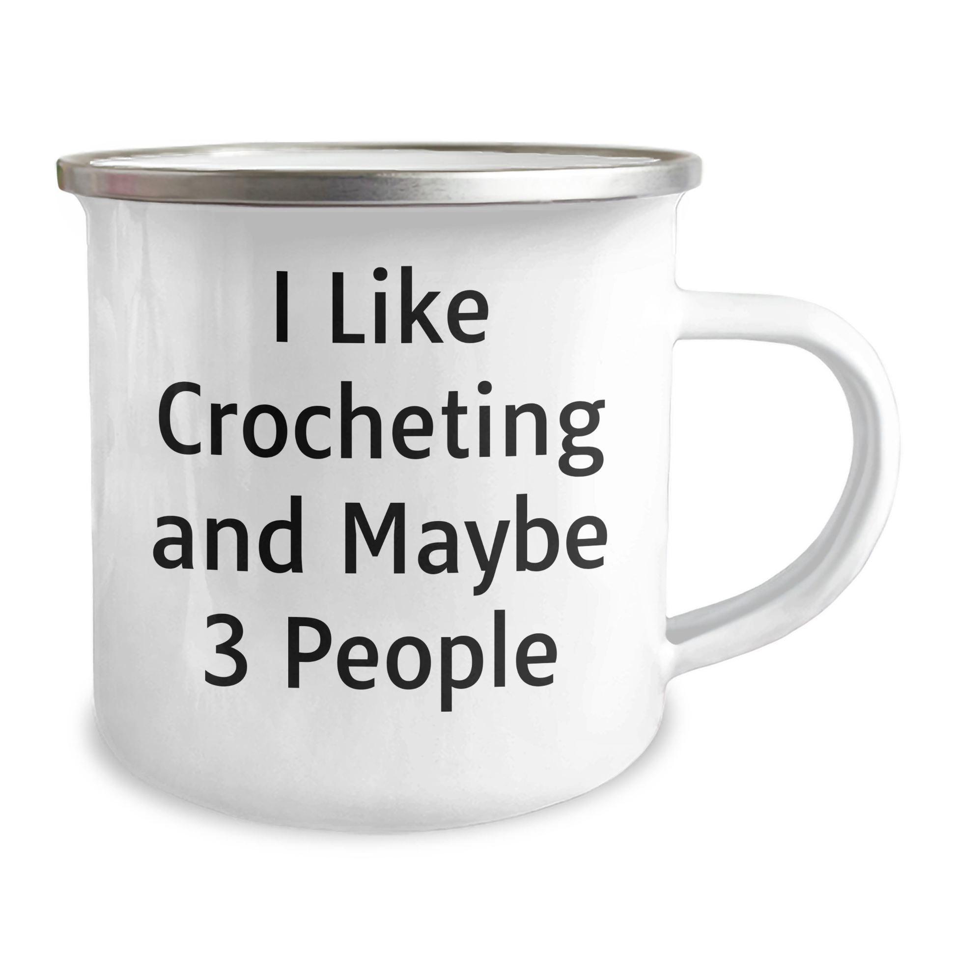 Crocheting Enthusiasts, Camping Mugs, and Mom's Special Day - 'I Like Crocheting And Maybe 3 People' Quote - Image 2