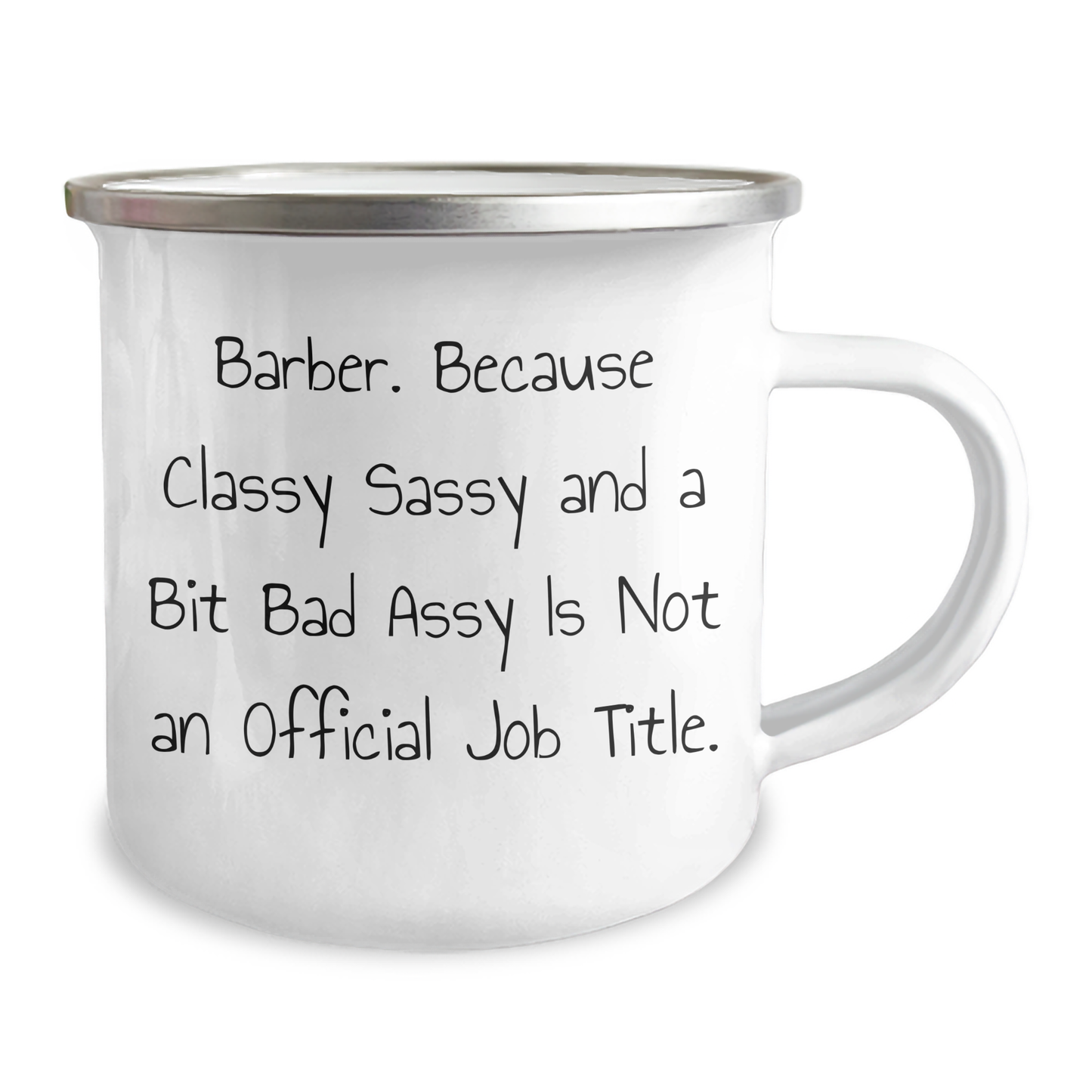 Funny Barber Gifts from Men to Barber Friends, Unique Camping Mug for Graduation, Classy Sass and a Bit Fearless - Image 2