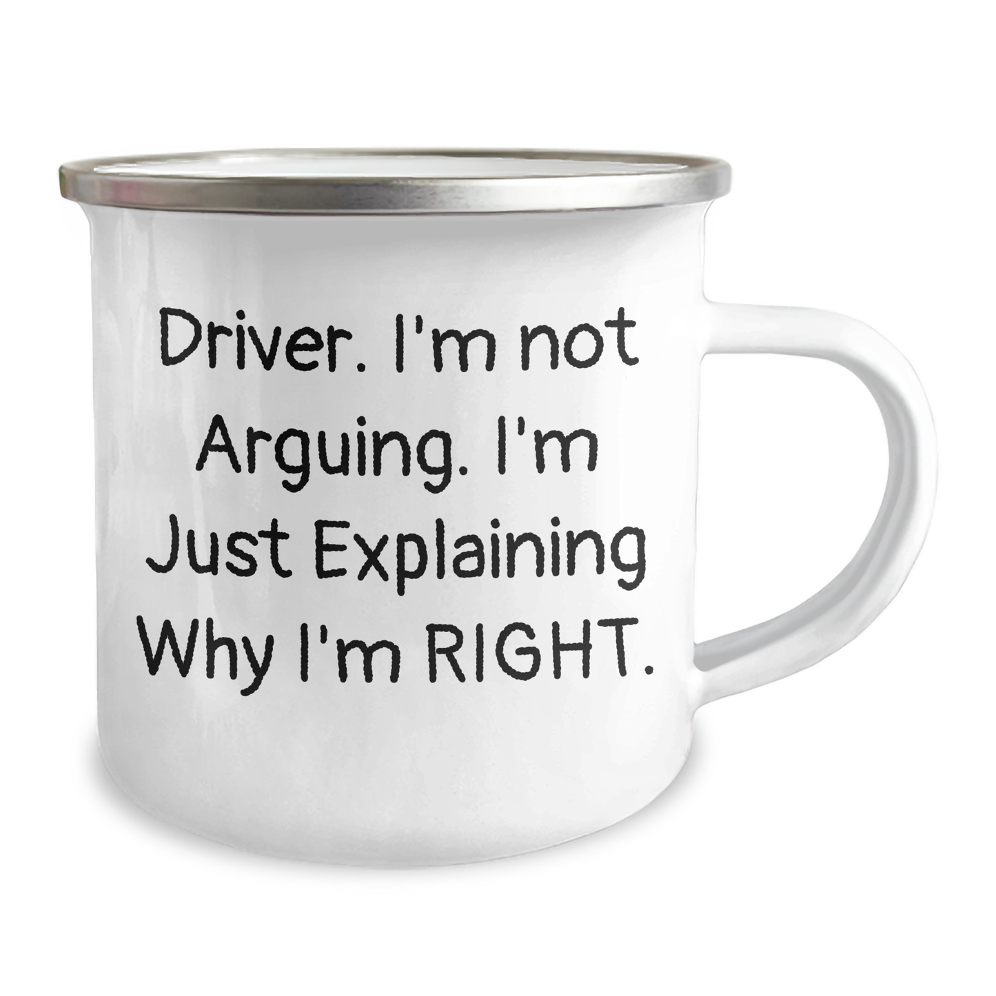 Funny Driver Gifts, Camping Mug for Him, 'I'm Not Arguing, I'm Just Explaining Why I'm Right' - Gifts from Men, Unique Father's Day Unique Gifts for Driver - Image 2