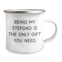 Load image into Gallery viewer, Stepdad Gifts from Men - Camping Mug with Funny Quote &#39;Being My Stepdad Is The Only Gift You Need&#39; for Mother&#39;s Day - Image 2
