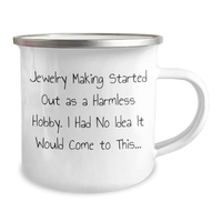 Load image into Gallery viewer, Jewelry Making Gifts for Him, Funny Camping Mug with Quote, Gifts from Men to Friends and Family for Father&#39;s Day, Unique Jewelry Making Accessories - Image 2
