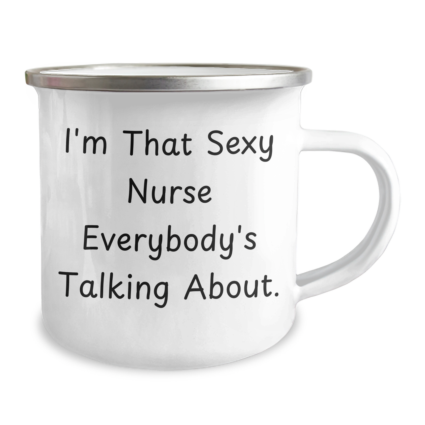 Funny Nurse Gifts from Friends - I'm That Sexy Nurse Everybody's Talking About. on Father's Day - Gifts for Nurse Men - Image 2