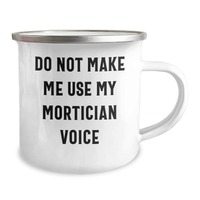Load image into Gallery viewer, Mortician Humor Camping Mug Gifts from Men to Mortician Friends on Mother&#39;s Day - Image 2
