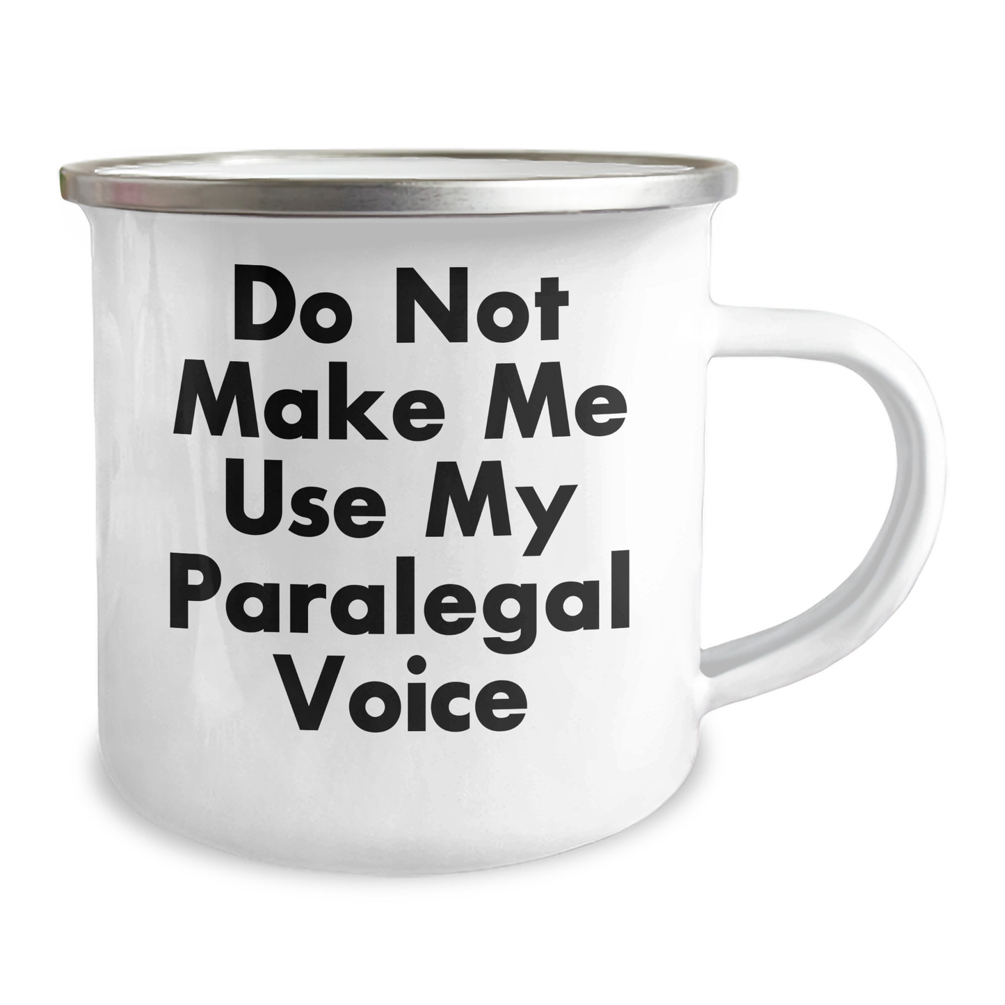 Funny Paralegal Gifts from Friends, 'Do Not Make Me Use My Paralegal Voice' Camping Mug for Graduation - Image 2