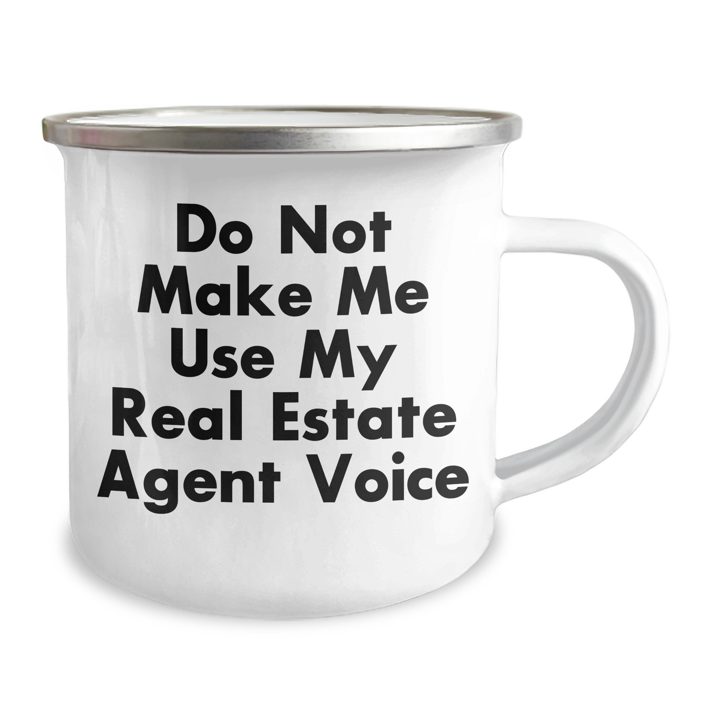 Funny Real Estate Agent Gifts, Do Not Make Me Use My Real Estate Agent Voice Camping Mug for Men, Unique Father's Day Unique Gifts from Friends, Real Estate Agent Humor - Image 2