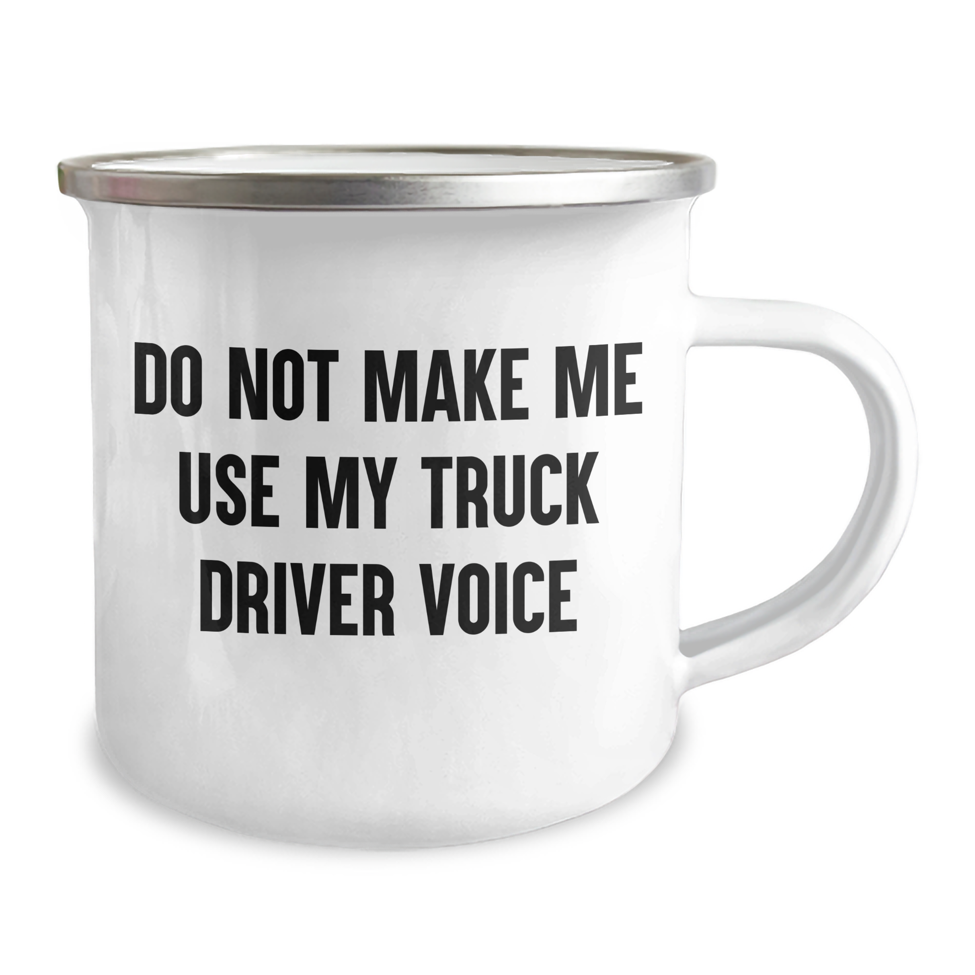 Funny Truck Driver Gifts from Friends for Graduation Unique Camping Mug 'Do Not Make Me Use My Truck Driver Voice' - Image 2