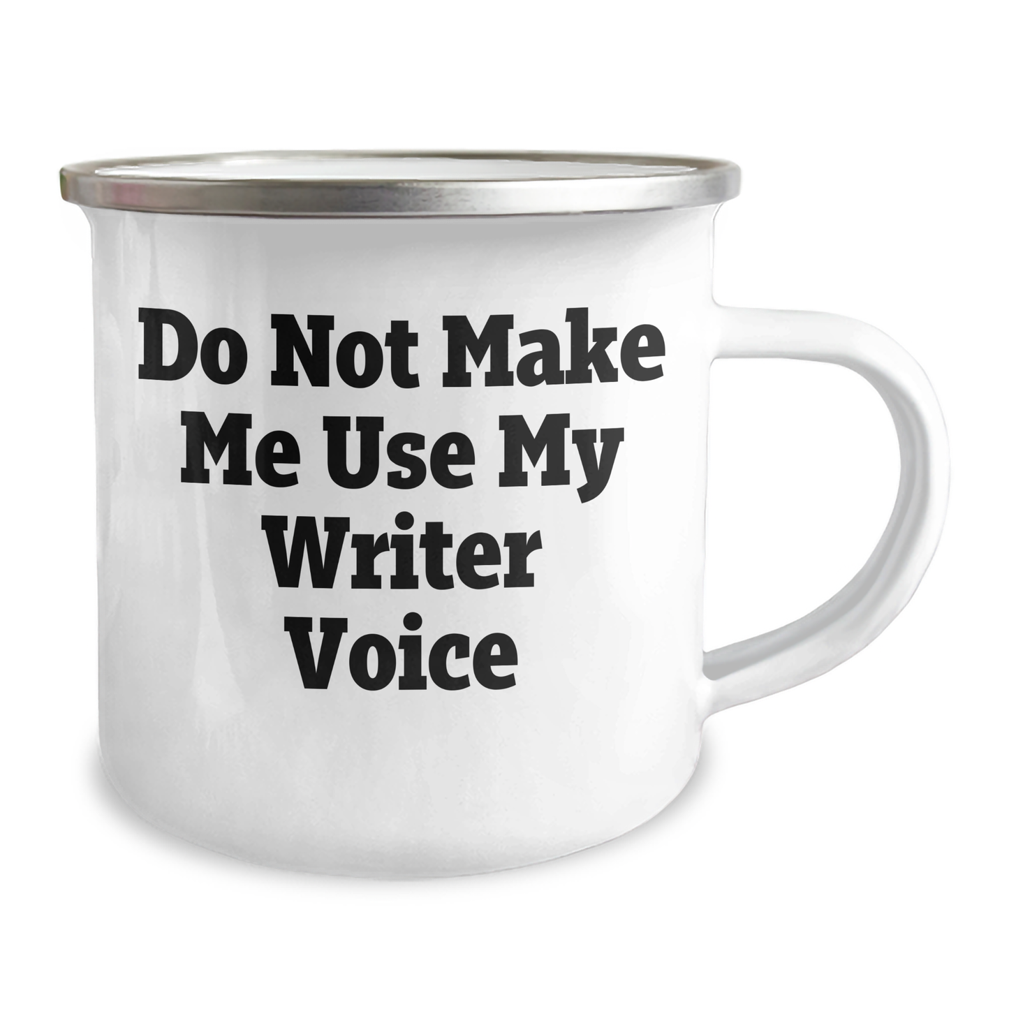 Funny Writer Gifts from Friends to Writer - Do Not Make Me Use My Writer Voice Camping Mug for Mother's Day - Image 2