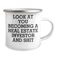 Load image into Gallery viewer, Funny Real Estate Investor Gifts from Friends - 'Look At You Becoming A Real Estate Investor And Shit' Camping Mug, Mother's Day Unique Gifts for Real Estate Investor Women - Image 2
