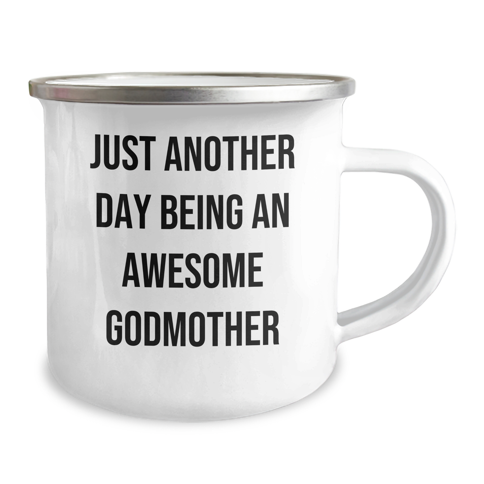 Funny Godmother Gifts from Mom, Just Another Day Being An Awesome Godmother, 12 oz Camping Mug for Graduation Day - Image 2