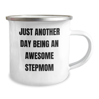 Load image into Gallery viewer, Funny Stepmom Gifts, Just Another Day Being An Awesome Stepmom, 12 oz Camping Mug for Graduation, Gifts from Family to Stepmom, Stepmom Unique Gifts - Image 2
