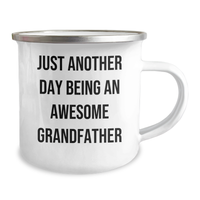 Load image into Gallery viewer, Grandfather Gifts from Men, Just Another Day Being An Awesome Grandfather Funny Camping Mug for Graduation - Image 2
