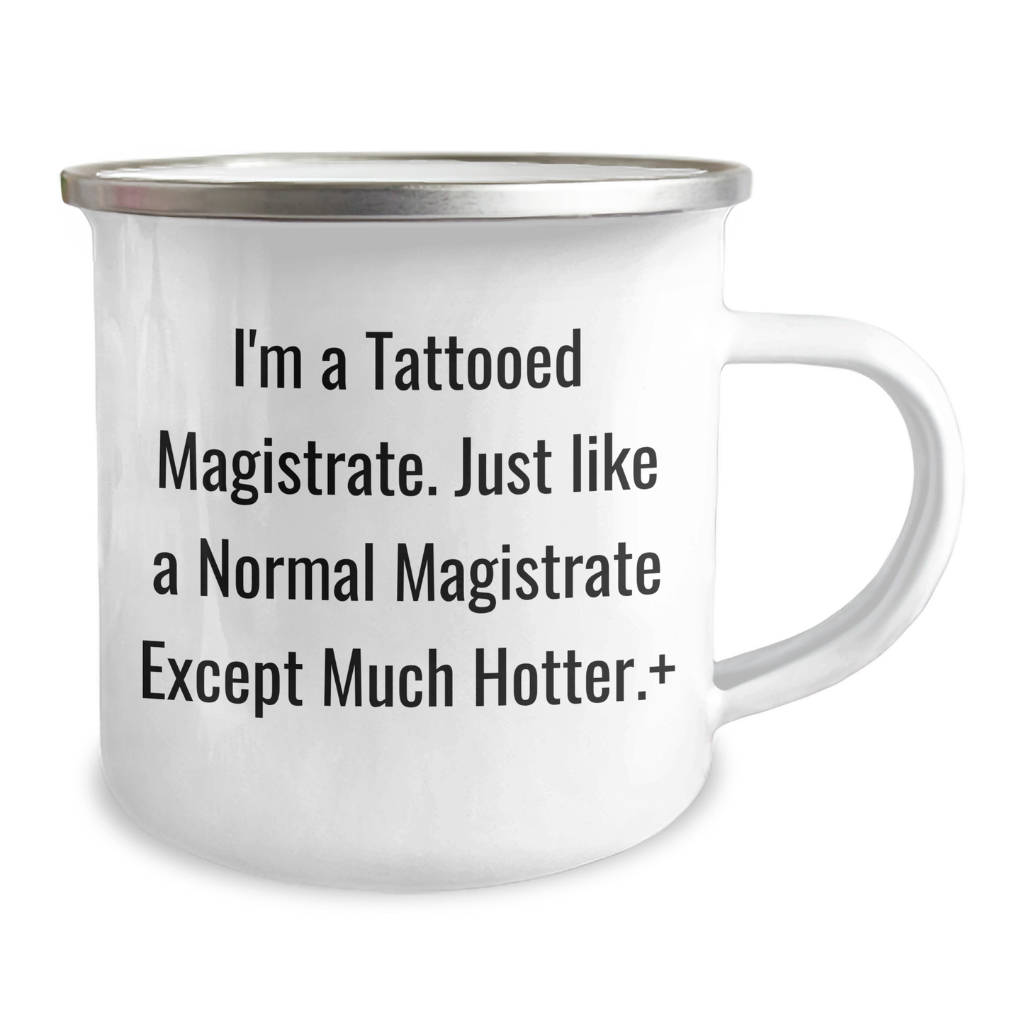 Magistrate Gifts, Funny Quote, Camping Mug for Mom, Gifts from Men, Unique Mother's Day Unique Gifts for Her - Image 2
