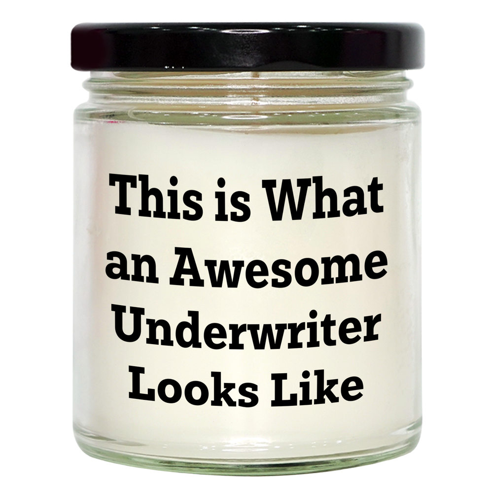 Funny Underwriter Gifts for Father's Day | This Is What An Awesome Underwriter Looks Like | 9oz Vanilla Soy Candle - Image 1