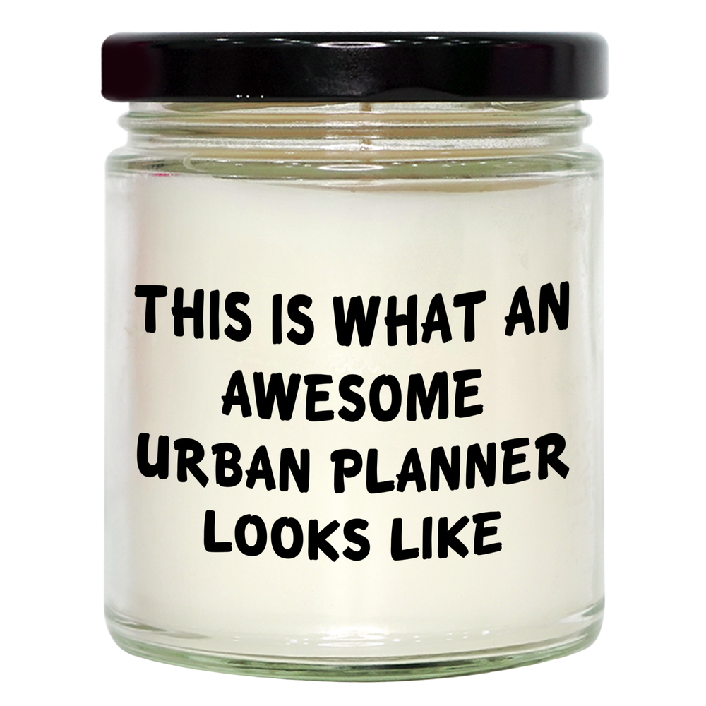 This Is What An Awesome Urban Planner Looks Like Funny Father's Day Unique Gifts for Urban Planners - 9oz Vanilla Soy Candle - Image 1