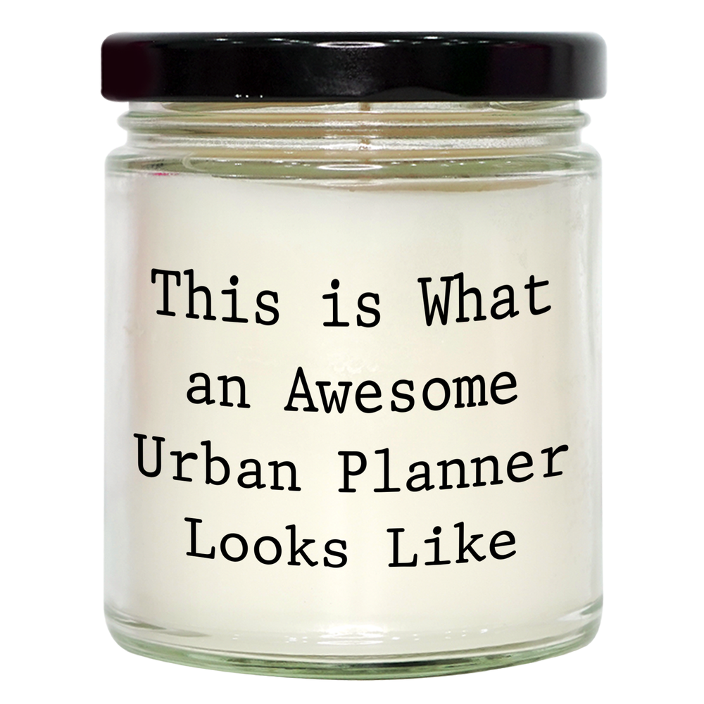 This Is What An Awesome Urban Planner Looks Like | 9oz Vanilla Soy Candle | Funny Urban Planning Gifts for Father's Day | Gifts from Wife to Husband - Image 1