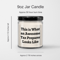 Load image into Gallery viewer, Gifts for Tax Preparers: This Is What An Awesome Tax Preparer Looks Like - Funny Tax Preparer Gifts for Father&#39;s Day - 9oz Vanilla Soy Candle with Inspirational Quote - Image 3
