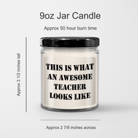 Load image into Gallery viewer, This Is What An Awesome Teacher Looks Like - Funny Teacher Appreciation Gifts for Father&#39;s Day - 9oz Vanilla Soy Candle Gifts from Students to Teachers - Image 3
