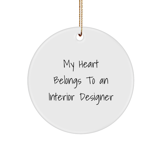 Interior Designer Gifts from Friends for Christmas - My Heart Belongs To An Interior Designer Circle Ornament - Image 1