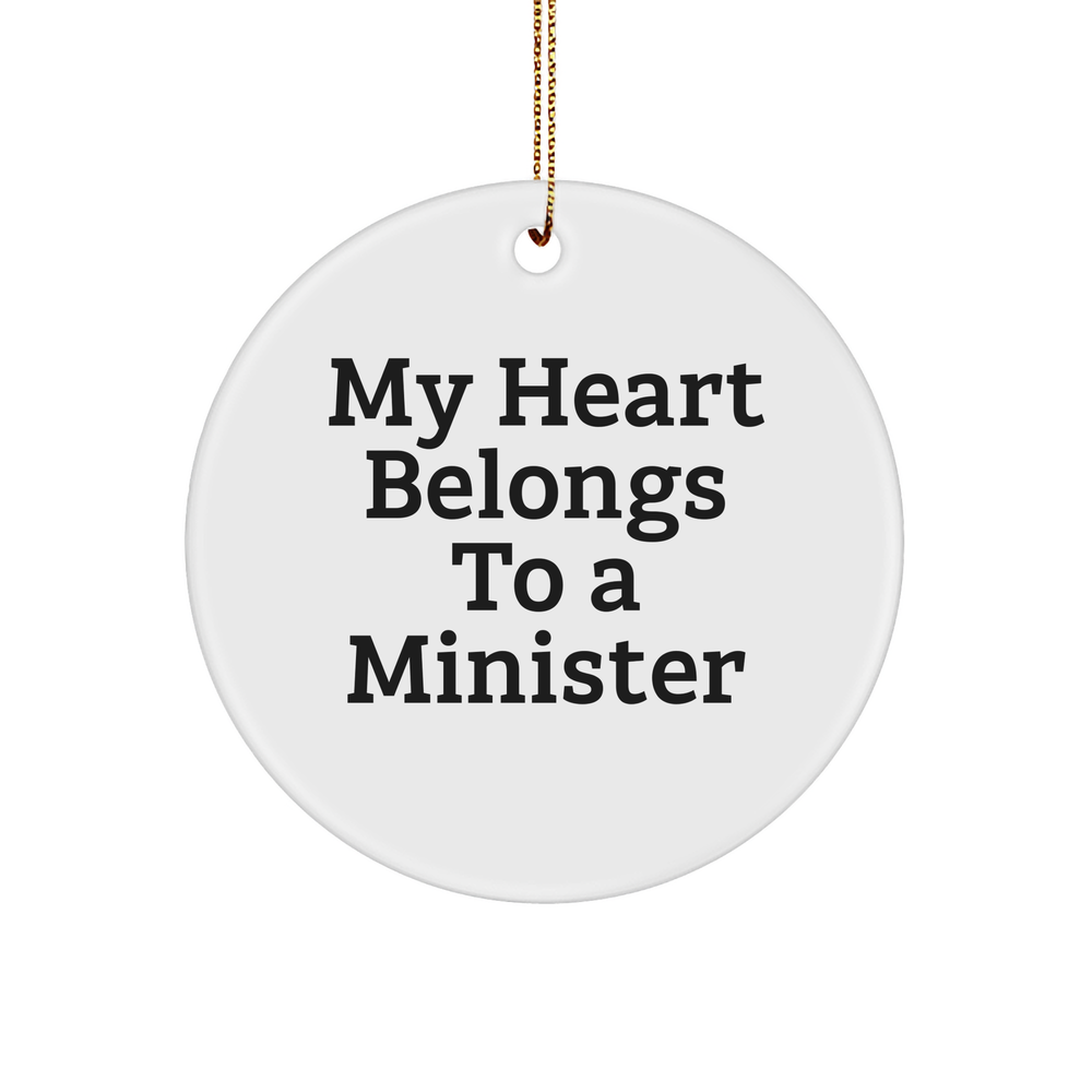 Funny Minister Gifts - My Heart Belongs To A Minister Christmas Circle Ornament, Gifts from Friends for Minister, Unique Minister Circle Ornament, Minister Gift Ideas - Image 1