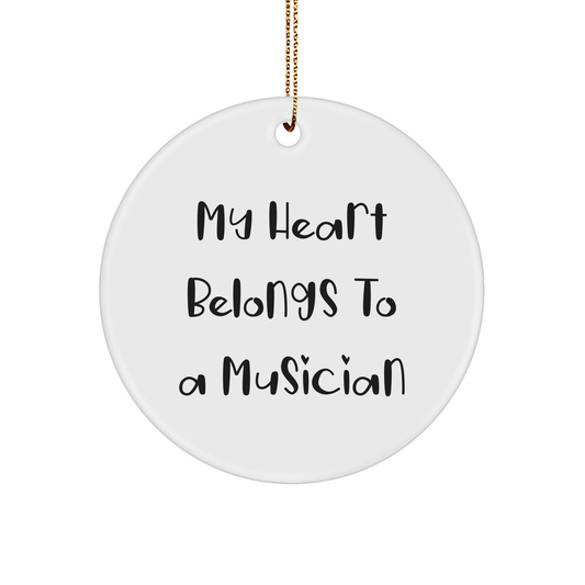 Musician Gifts from Friends - 'My Heart Belongs To A Musician' Christmas Circle Ornament for Musician Lovers, Unique Presents for Men, Women, and Family - Image 1
