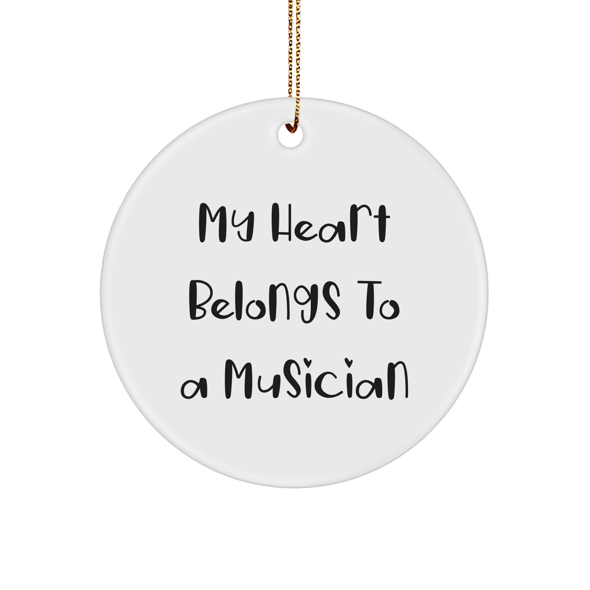 Musician Gifts from Friends - 'My Heart Belongs To A Musician' Christmas Circle Ornament for Musician Lovers, Unique Presents for Men, Women, and Family - Image 1