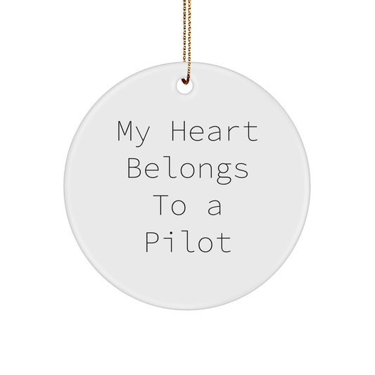Pilot Gifts, My Heart Belongs To A Pilot, Circle Ornament, Christmas Unique Gifts from Friends to Pilot - Image 1